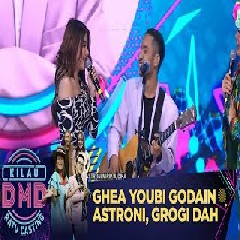 Download Lagu  Astroni - Ghea  Kilau DMD Ratu Casting Mp3