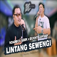 Download Lagu DENNY CAKNAN x NDARBOY GENK -  LINTANG SEWENGI Mp3