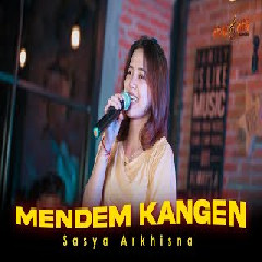 Download Lagu SASYA ARKHISNA -  MENDEM KANGEN Mp3