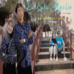 Download Lagu RUDY WIJAYA Ft NUR SHOLEHA -  RA BAKAL NGELIO -Ojo Pisah Mp3