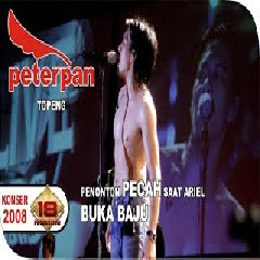 Download Lagu  ARIEL-PETERPAN - TOPENG Mp3