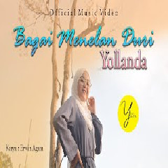 Download Lagu Yollanda -  Bagai Menelan Duri Mp3
