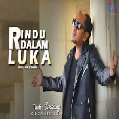 Download Lagu Taufiq Sondang -  RINDU DALAM LUKA Mp3
