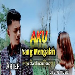Download Lagu ARIEF - AKU YANG MENGALAH Mp3