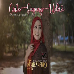 Download Lagu Fauzana - Cinto Sayang Uda Mp3