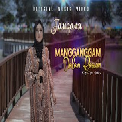Download Lagu Fauzana - Mangganggam Dalam Rasian Mp3