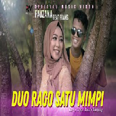 Download Lagu Fauzana ft Frans - Duo Rago Satu Mimpi Mp3