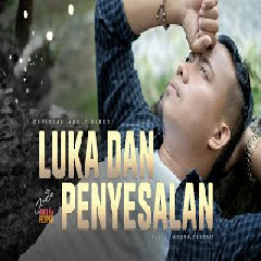 Download Lagu Andra Respati - LUKA DAN PENYESALAN Mp3