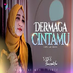 Download Lagu VANY THURSDILA - DERMAGA CINTAMU   Mp3