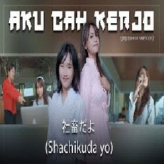 Download Lagu Forysca & Saskia - Aku Cah Kerjo (Japanese) Mp3