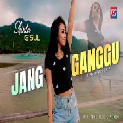 Download Lagu Shinta Gisul - Jang Ganggu Mp3