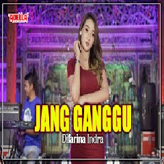 Download Lagu   Difarina Indra - Jang Ganggu -OM ADELLA Mp3
