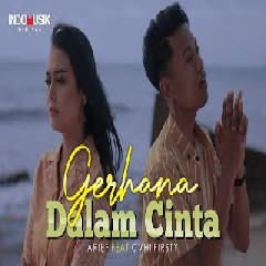 Download Lagu Arief & Ovhi Firsty - GERHANA DALAM CINTA Mp3