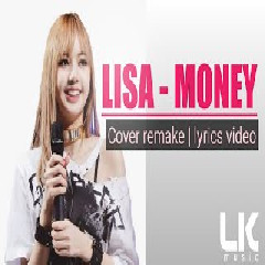 Download Lagu Lisa -  money Mp3