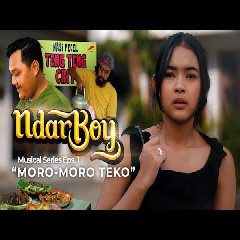 Download Lagu Ndarboy Genk - Moro Moro Teko Mp3