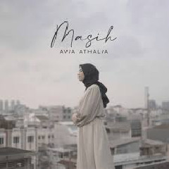 Download Lagu Avia Athalia - Masih Mp3