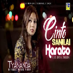 Download Lagu TYANANDA -  CINTO SANILAI HARATO  Mp3