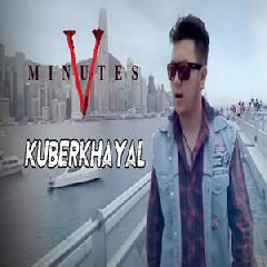 Download Lagu Five Minutes - Ku Berkhayal Mp3