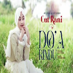 Download Lagu Cut Rani - Do'a Rindu Mp3