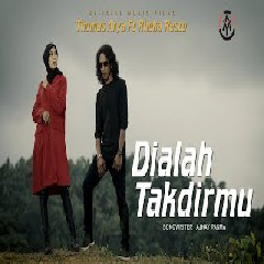 Download Lagu Thomas Arya Feat. Rheka Restu - Dialah Takdirmu Mp3