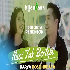 Download Lagu Hijau Daun - Ilusi Tak Bertepi Mp3