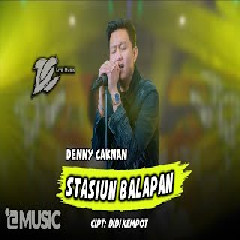 Download Lagu DENNY CAKNAN - STASIUN BALAPAN Mp3