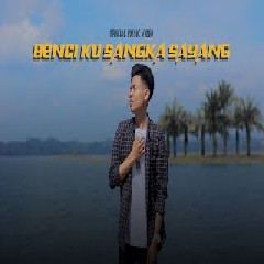 Download Lagu ARIEF - Benci Kusangka Sayang Mp3