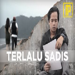 Download Lagu IPANK - Terlalu Sadis Mp3