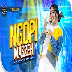 Download Lagu Difarina Indra Adella - NGOPI MASZEH Mp3