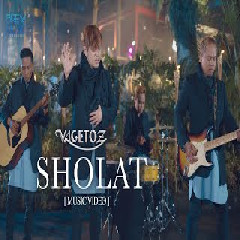 Download Lagu Vagetoz - Sholat Mp3