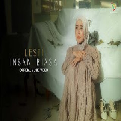 Download Lagu Lesti - Insan Biasa Mp3