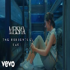 Download Lagu Meiska - Tak Berbentuk Lagi Mp3