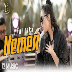 Download Lagu Yeni Inka - Nemen Mp3