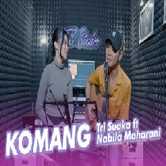 Download Lagu NABILA MAHARANI FT. TRI SUAKA - KOMANG Mp3