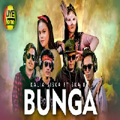 Download Lagu THOMAS ARYA | DJ KENTRUNG | KALIA SISKA ft SKA 86 -  BUNGA   Mp3