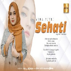 Download Lagu Mira putri - Sehati Mp3